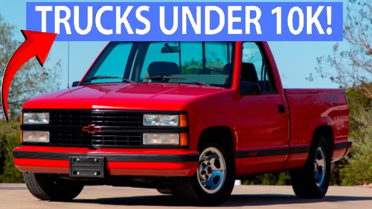 Cheap TRUCKS Under 10K
