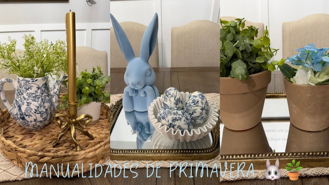 MANUALIDADES PARA PRIMAVERA 2026🩵🐰IDEAS PARA DECORAR 🌷🐰🩵