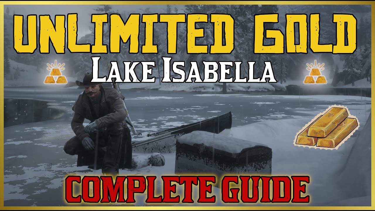 2026 WORKING Lake Isabella Gold Glitch. Complete Guide. Infinite Gold and cash in Red Dead Online.