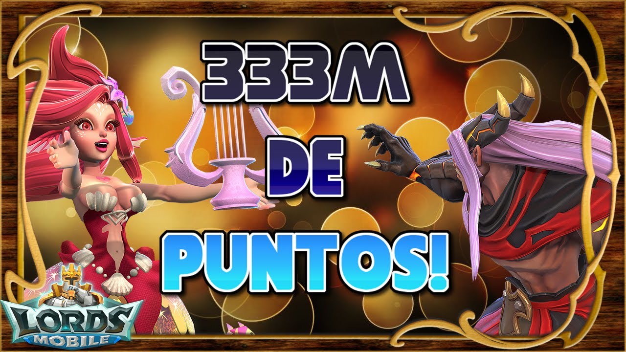 333M de puntos en KvK! Record Personal! Camino al 1B de kills (3P) - Lords Mobile ES