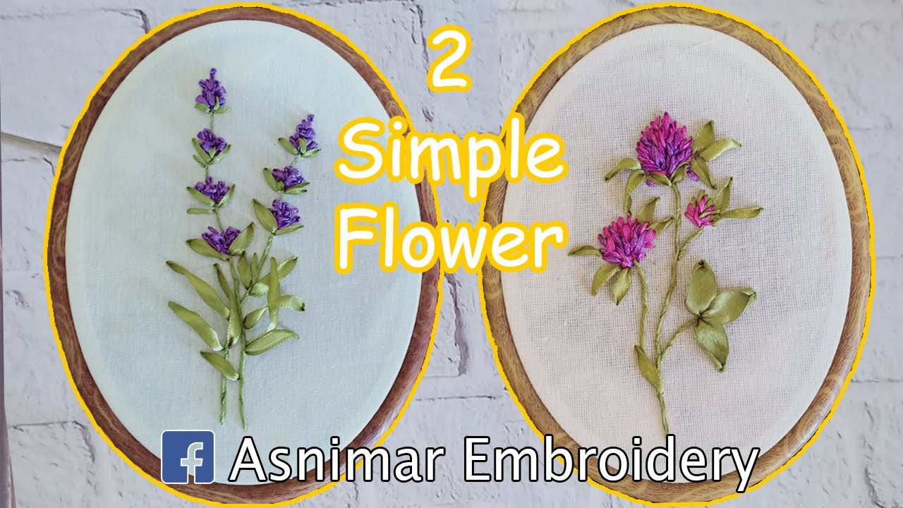 Ribbon Embroidery | Two Simple Flower Design