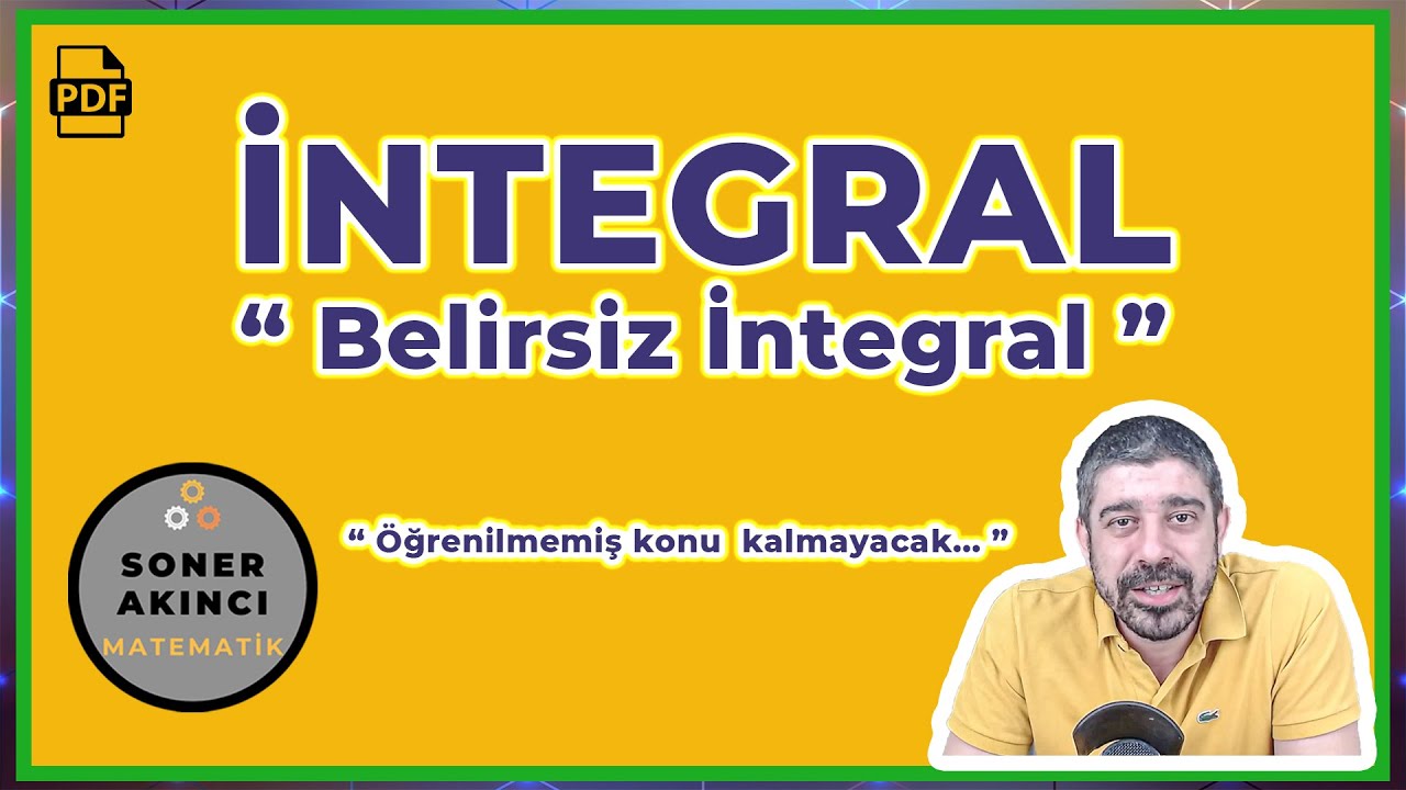 İNTEGRAL 1 | BELİRSİZ İNTEGRAL | PDF