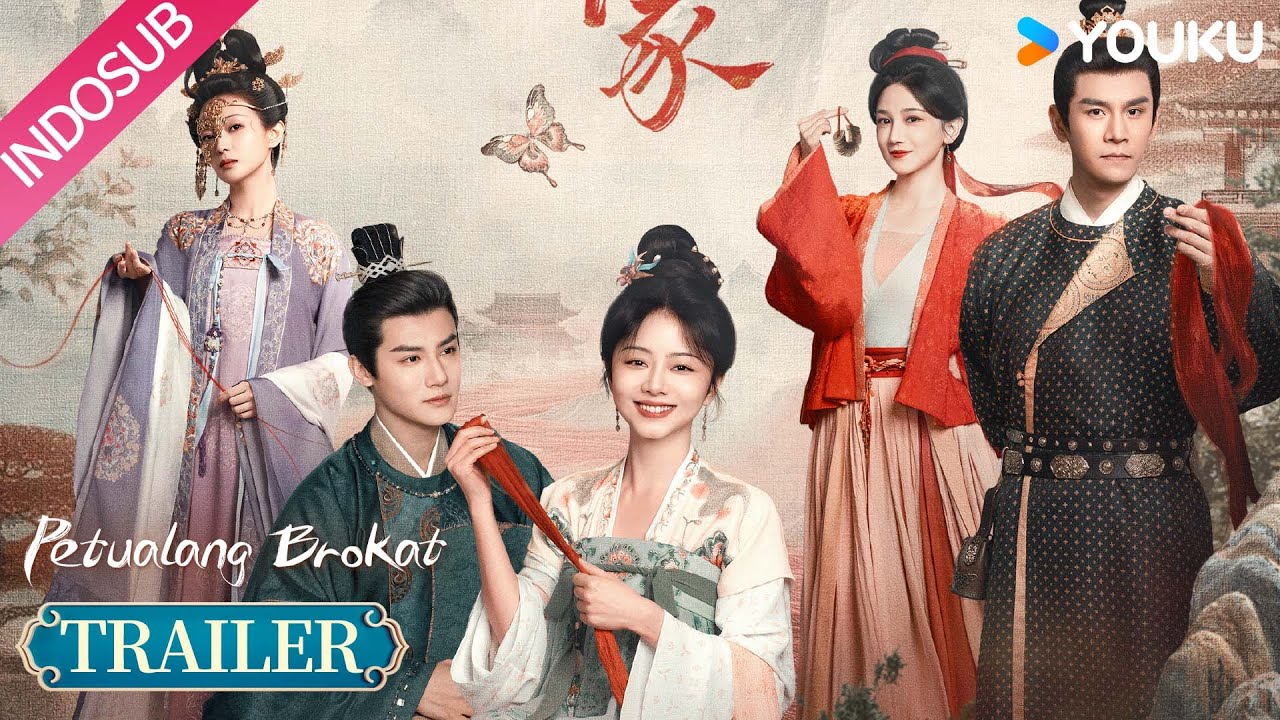 [Trailer] Petualang Brokat (Brocade Odyssey : Kita akan segera bertemu 🔥 | YOUKU