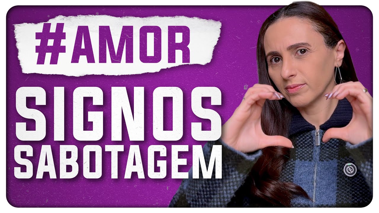 Momento Astrologuês #22: Signos que mais se Sabotam no Amor!