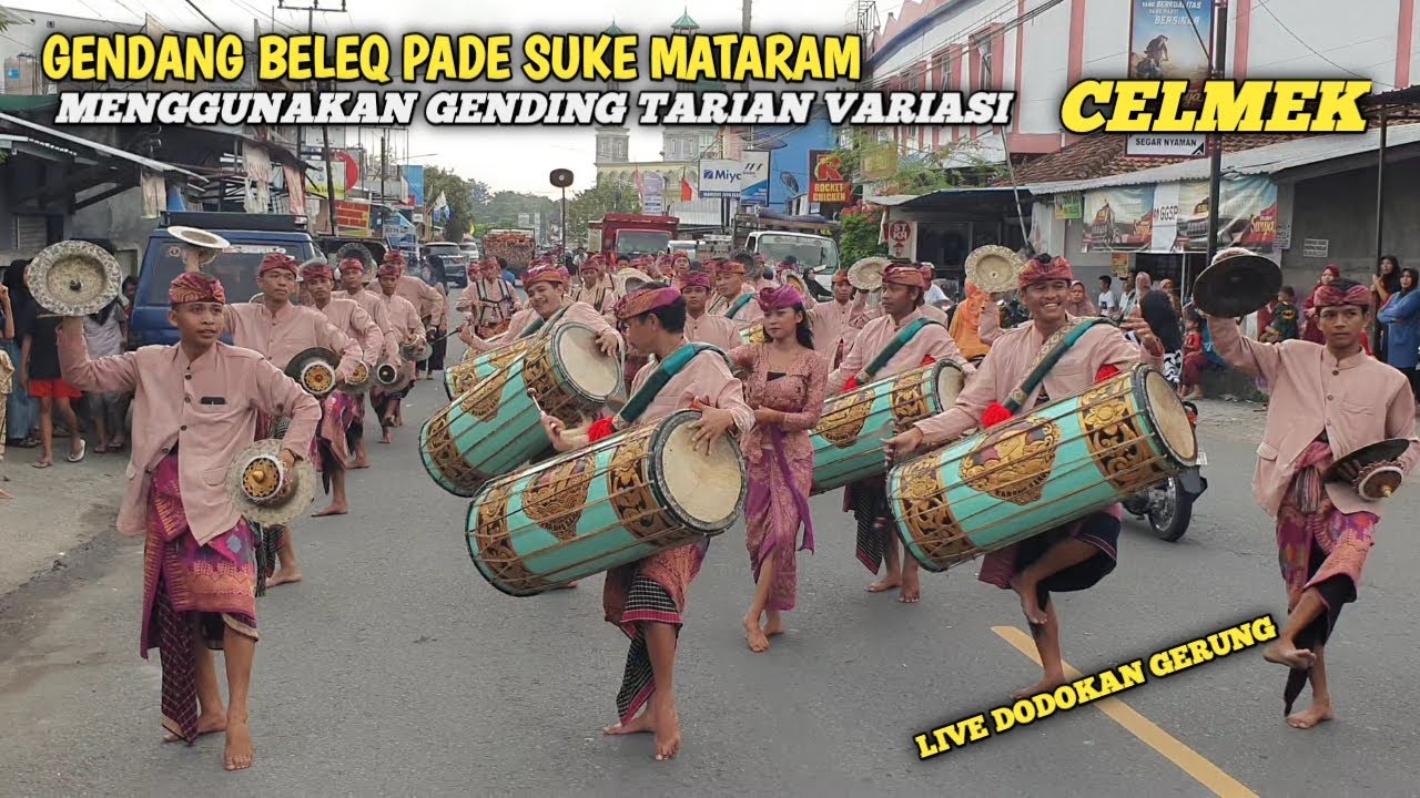 TARIAN VARIASI MENGGUNAKAN GENDING CELMEK GENDANG BELEK PADE SUKE KARANG BARU MATARAM LIVE  GERUNG