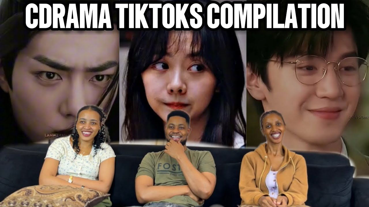 Our Reaction To CDRAMA TIKTOK COMPILATION