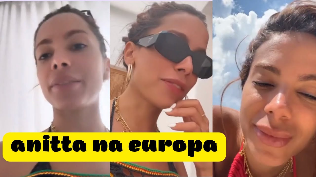 STORIES ANITTA E JULIETTE NA EUROPA - VIDEOS TIKTOK