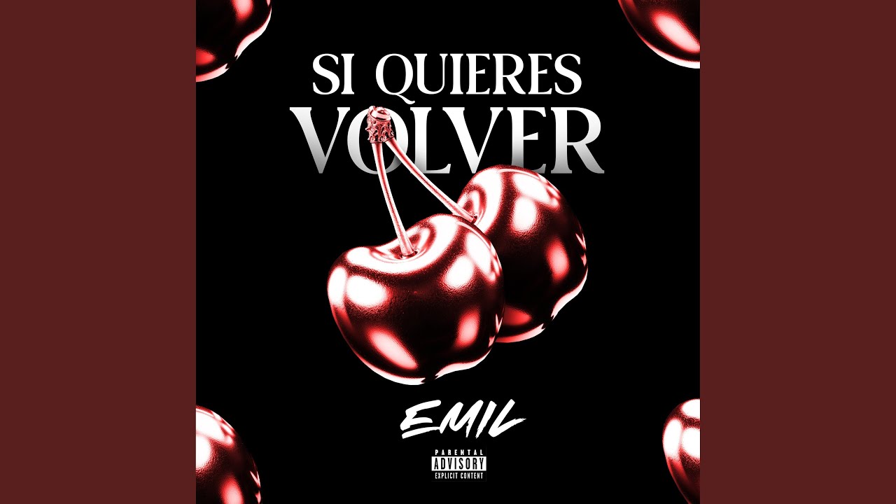 Si Quieres Volver