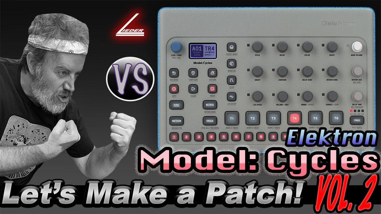Let's make a Patch VOL. 2! - Elektron Model Cycles- February 24th, 8pm EDT #elektron #modelcycles