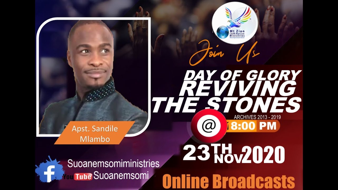 DAYS OF GLORY (REVIVING THE STONES) DAY 31 WITH APOSTLE SANDILE MLAMBO