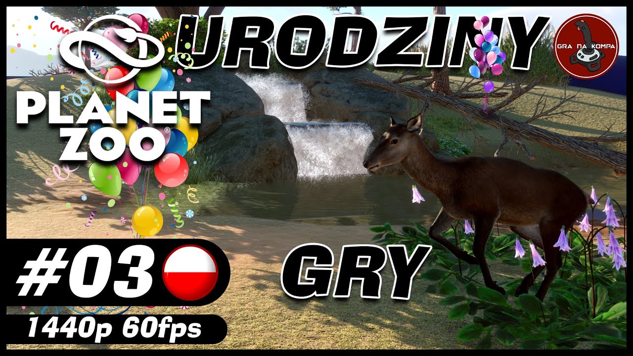 Jelenie szlachetne i urodziny Planet Zoo | #3 | Planet Zoo PL