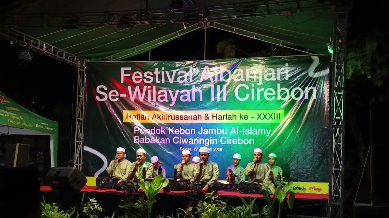 Festival Al Banjari sewilayah Cirebon Haflah Akhirussanah dan Harlah ke XXXIII Kebon Jambu Al Islamy