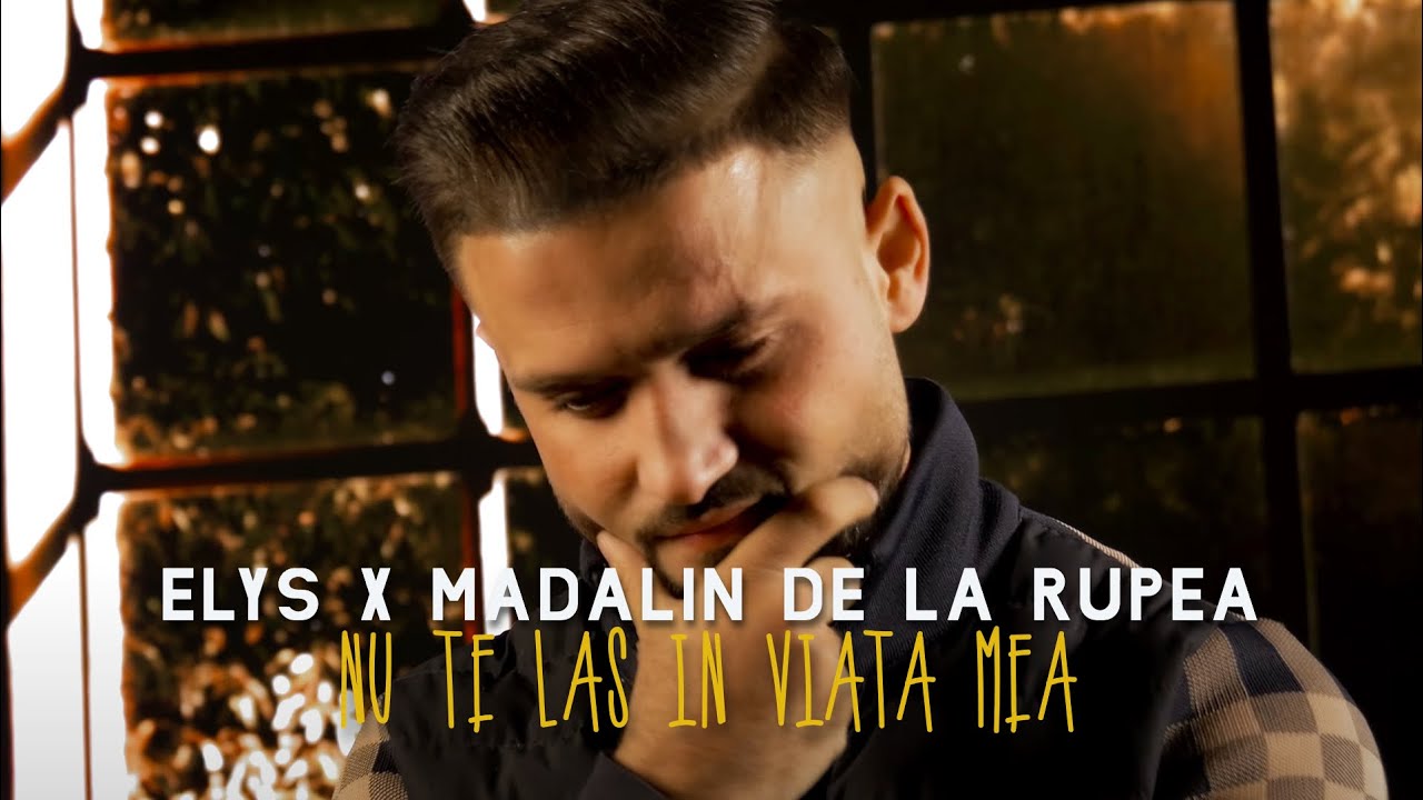 Elys x Madalin de la Rupea - Sunt oglinda faptelor tale (Official Video)