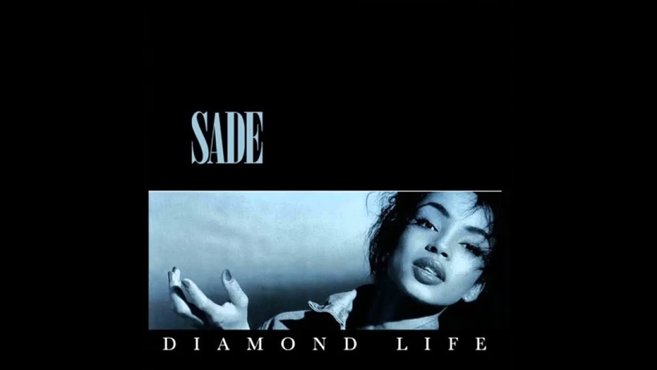 Sa̲de̲ - Diamond Life (Full Album)