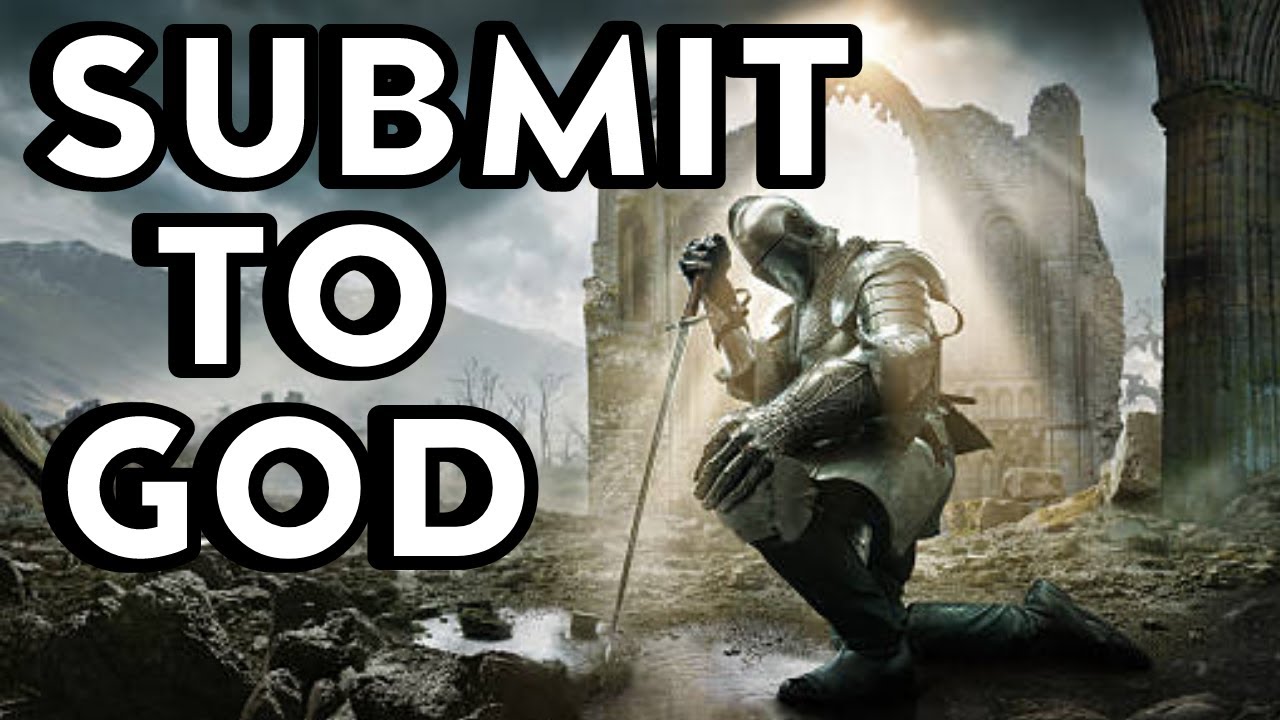How To SUBMIT To God & RESIST The Devil - 7 ways