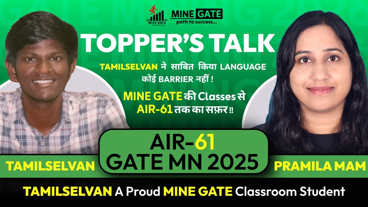 AIR-61 GATE MINING 2025 Success Story | Tamilselvan D | MINE GATE Topper Talk
