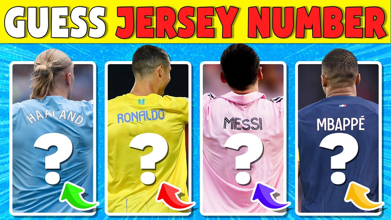 Can You Guess The Jersey Numbers Of These Players? Haaland, Ronaldo, Messi, Mbappe | CDMan Football