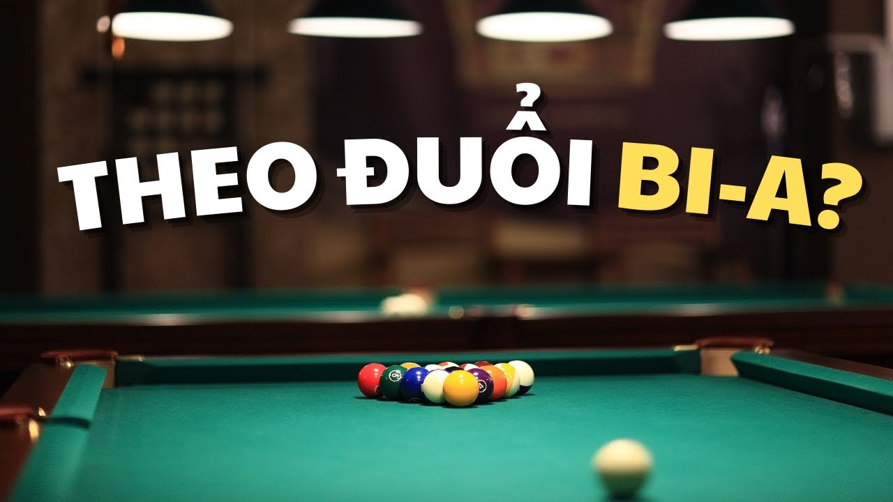 Nếu Muốn Theo Đuổi Billiards Thì Đây Chính Là Video Dành Cho Bạn..