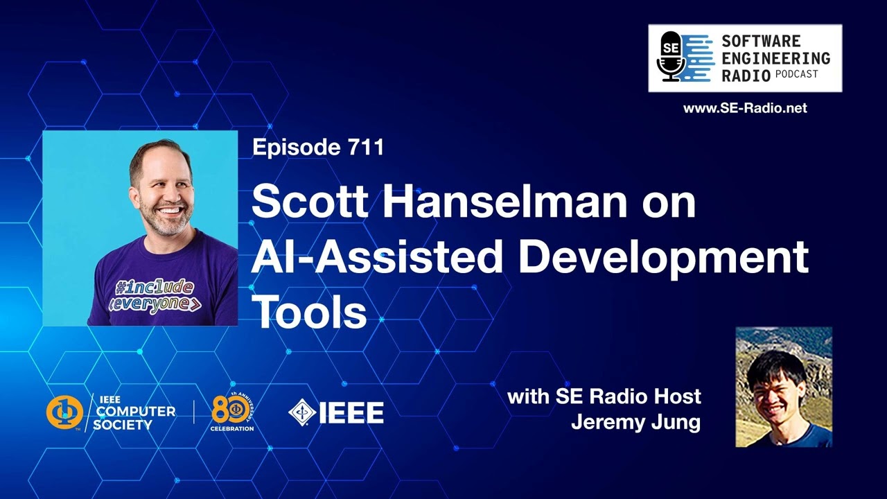SE Radio 711: Scott Hanselman on AI-Assisted Development Tools