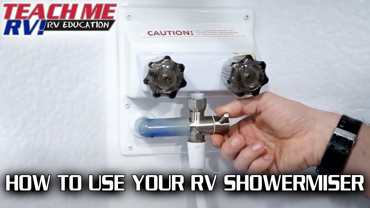 Как использовать систему экономии воды ShowerMiser в вашем автодоме | Teach Me RV!
