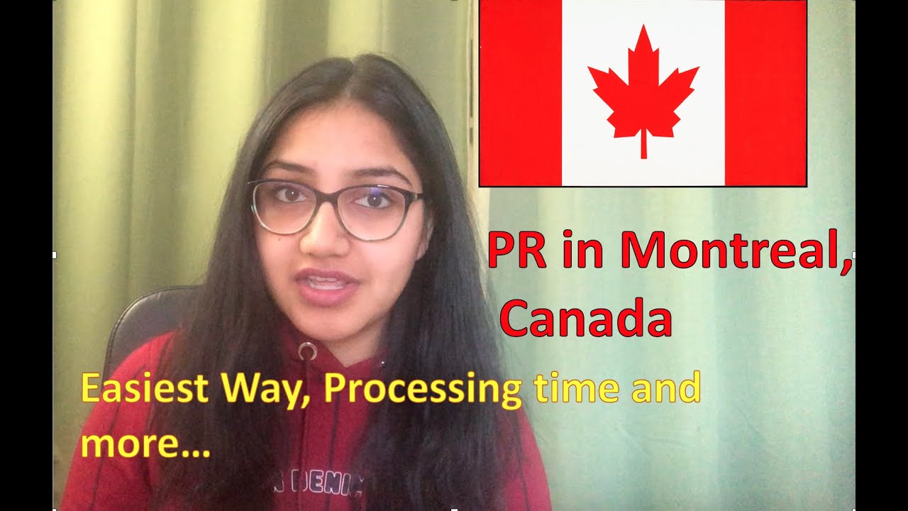 How to Easily get PR in Montreal, Canada?