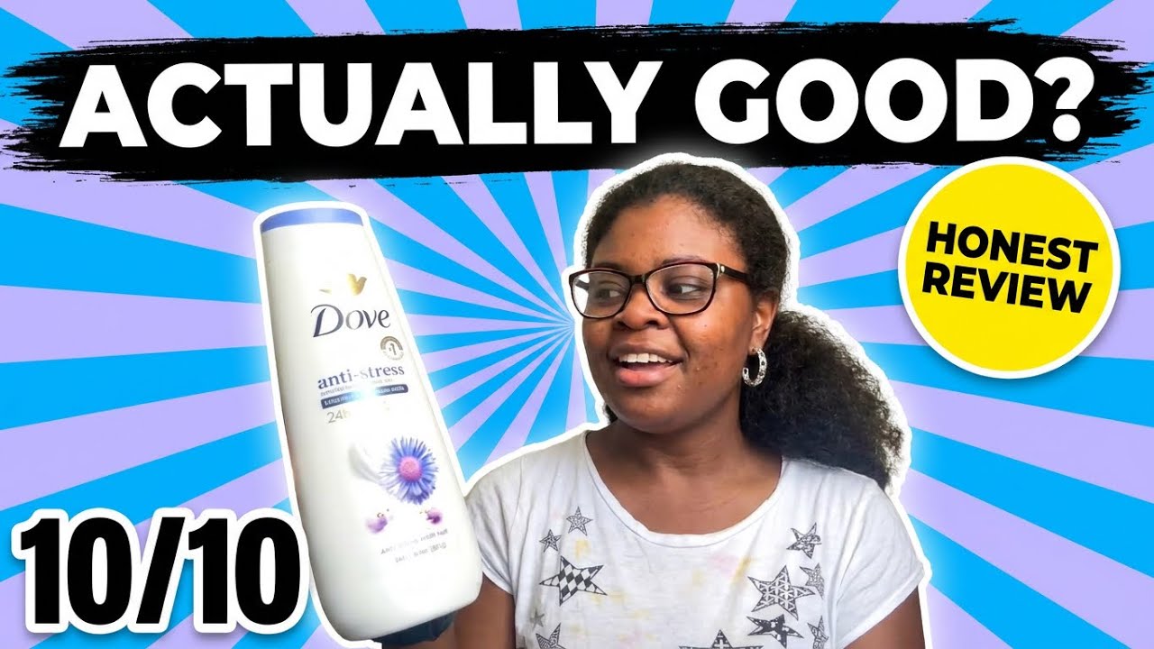 Dove Anti Stress Body Wash Review | Does It Actually Work
