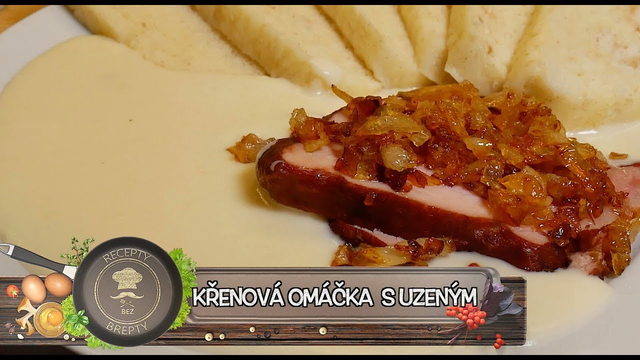 Uzené maso s křenovou omáčkou - Hurá do kuchyně!