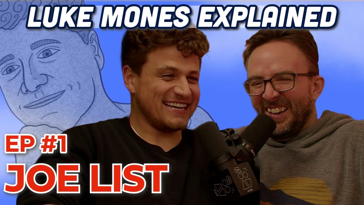 A Big Get w/ Joe List | Luke Mones Explained #1