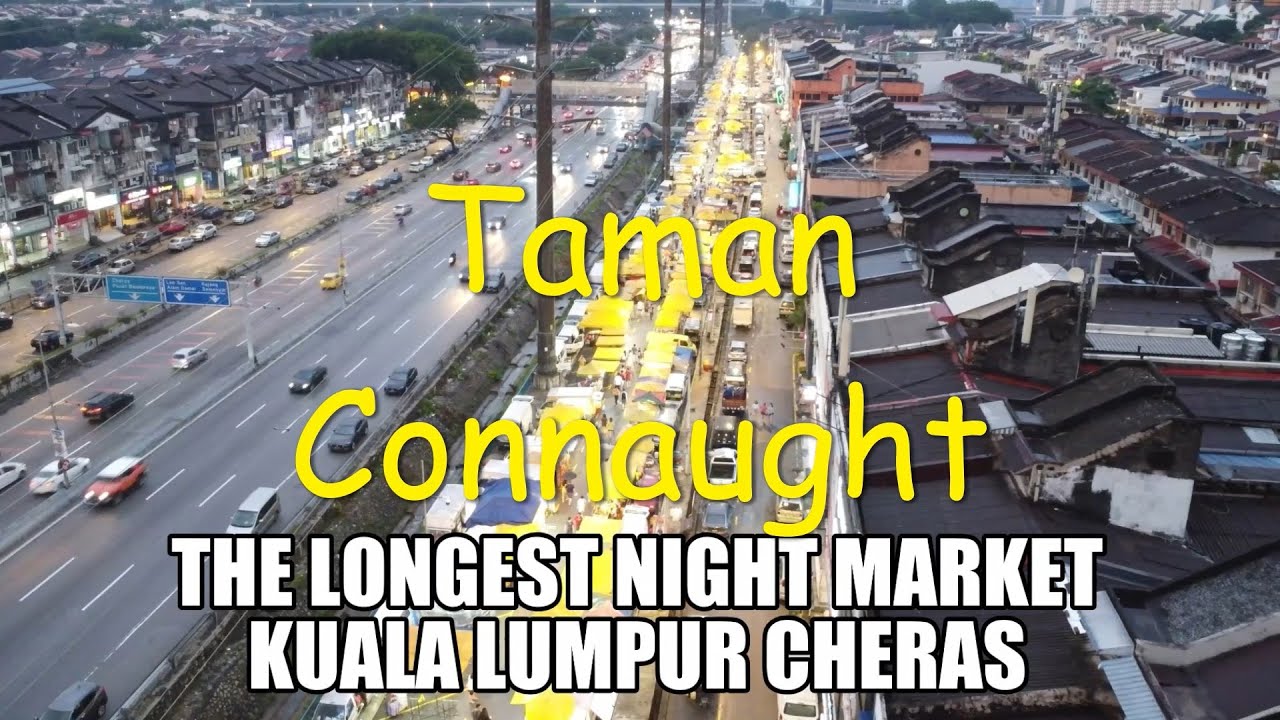 Drone DJI Mini 2 | 2 KM Long Connaught Night Market In KL Cheras