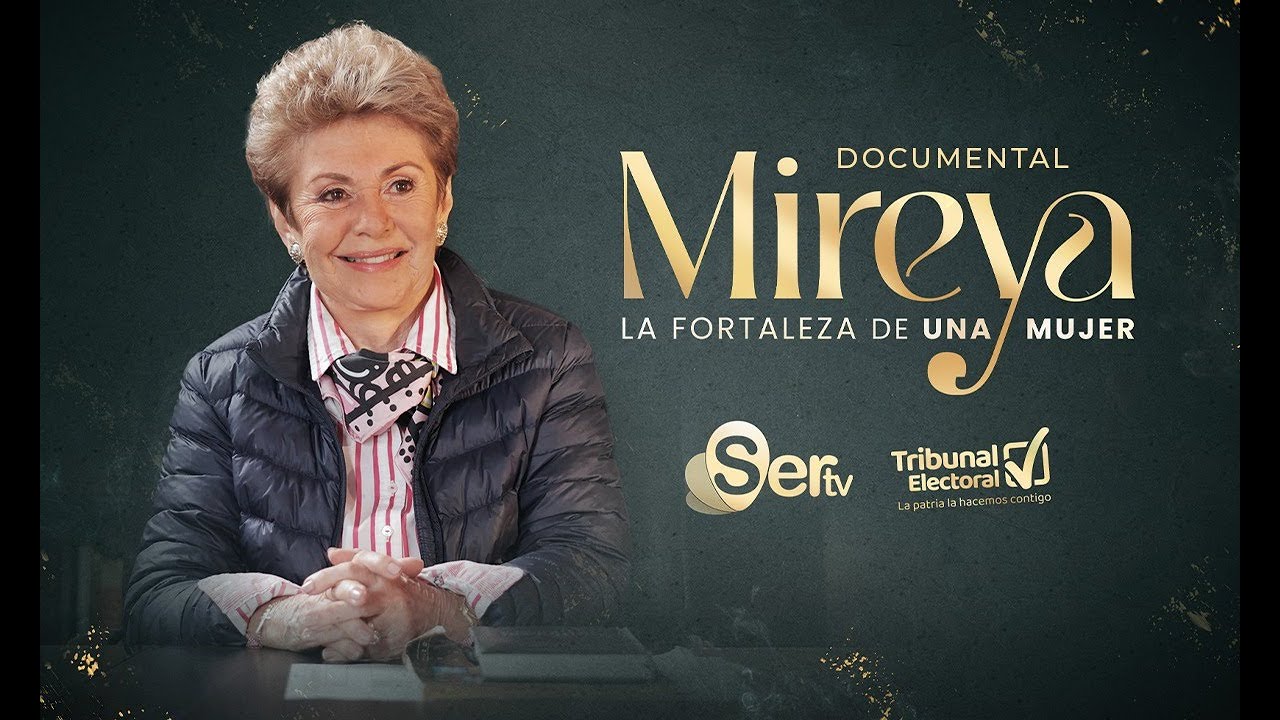 Documental | Mireya La fortaleza de una mujer