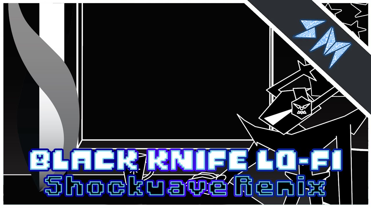 Black Knife Lo-Fi // Deltarune Ch 3+4 - Shockwave Lo-Fi Remix