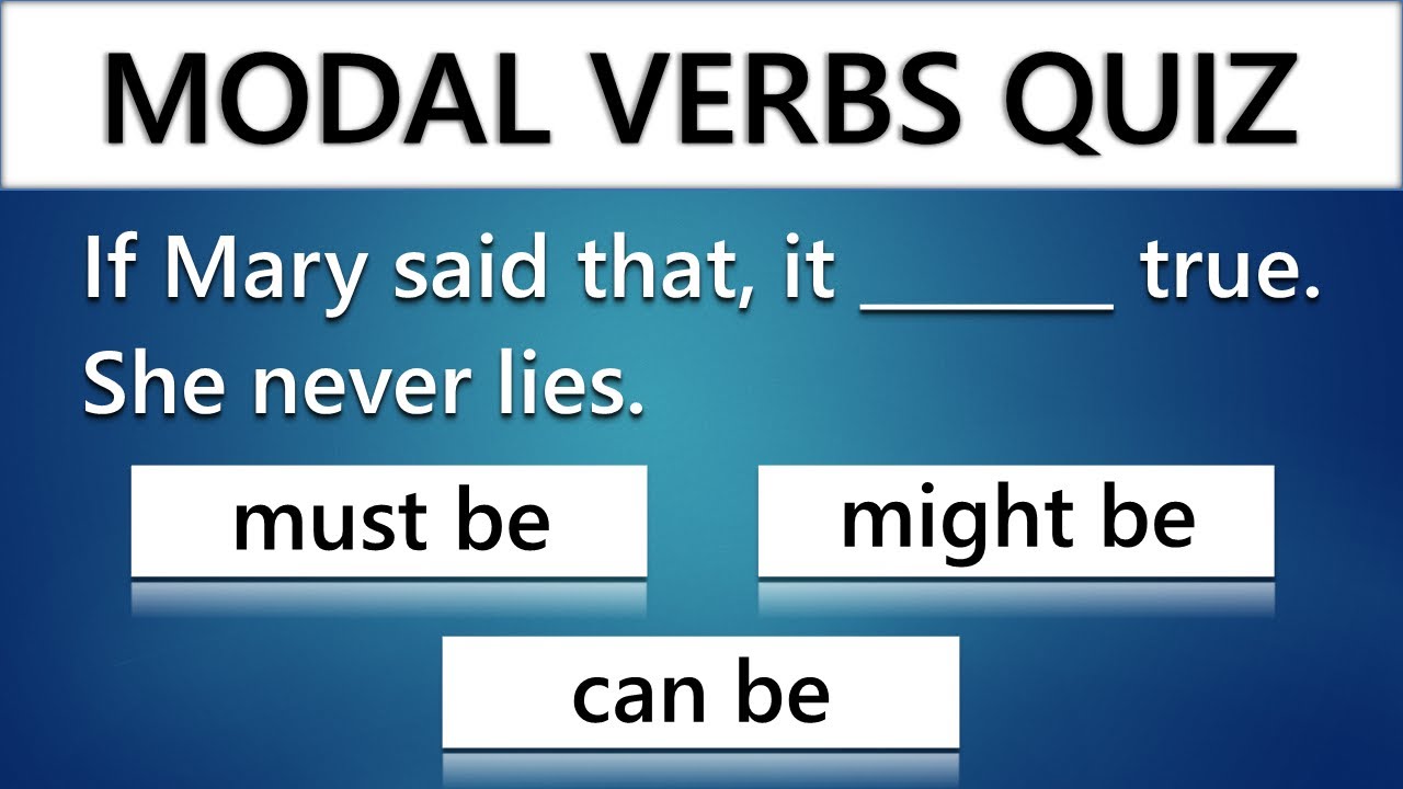 Modal Verbs Quiz | Grammar Quiz