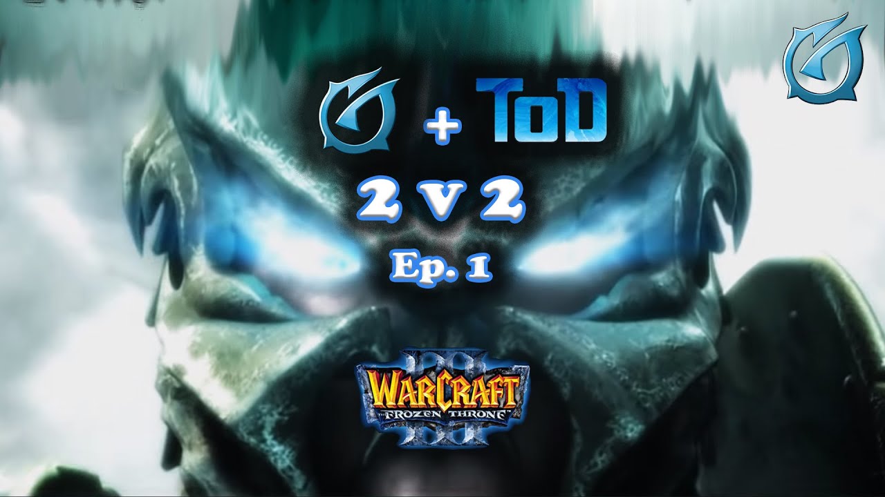 Grubby | Warcraft 3 The Frozen Throne | 2v2 with ToD