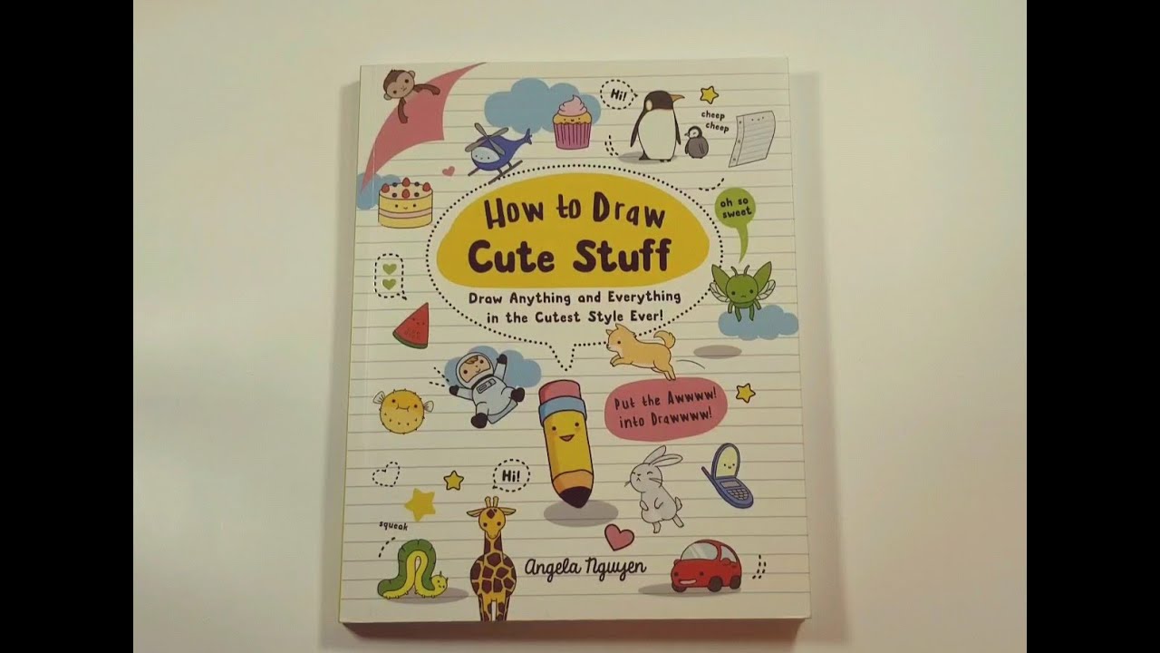 How to Draw Cute Stuff by Angela Nguyen Book Review