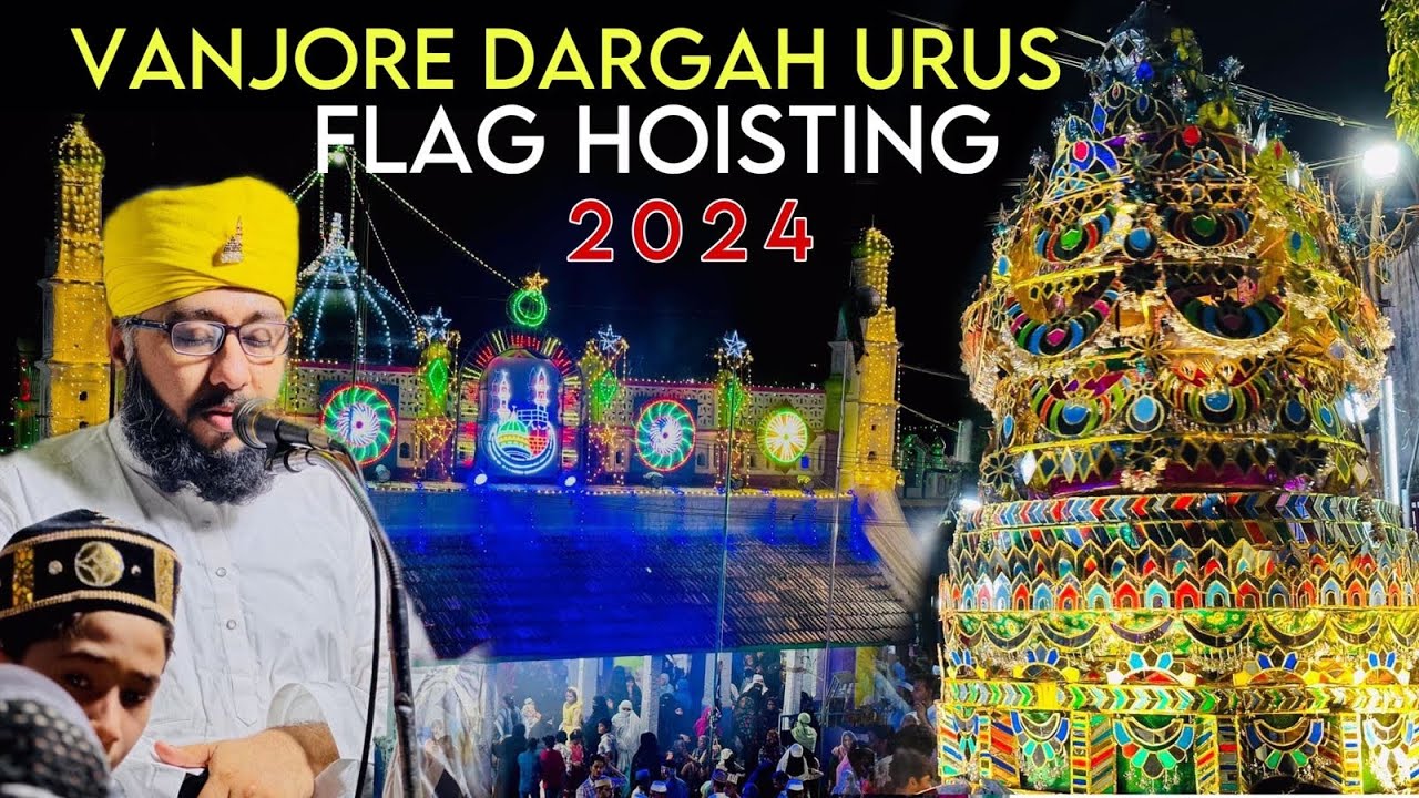 Vanjore Dargah Flag Hoisting 2024 | Vanjoor | Drone View | Nagore Dargah | Nagore Dargah Kalifa