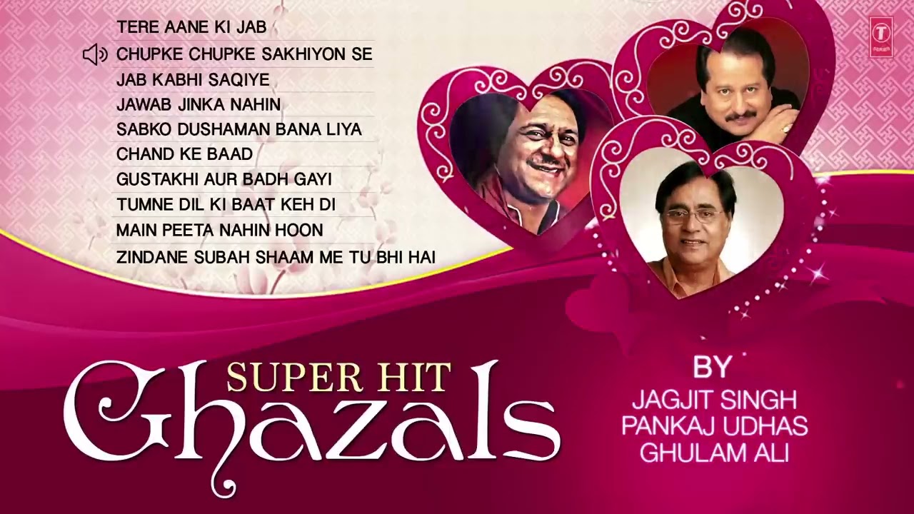 Super Hit Ghazals By Jagjit Singh, Pankaj Udhas, Ghulam Ali (Audio) Jukebox | All Time Favorite