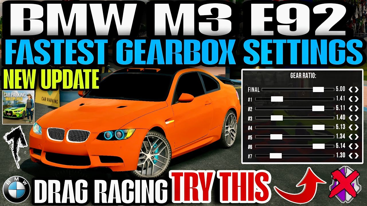 BMW M3 E92 FASTEST GEARBOX SETTINGS IN CAR PARKING MULTIPLAYER (Without GG) With Latest features