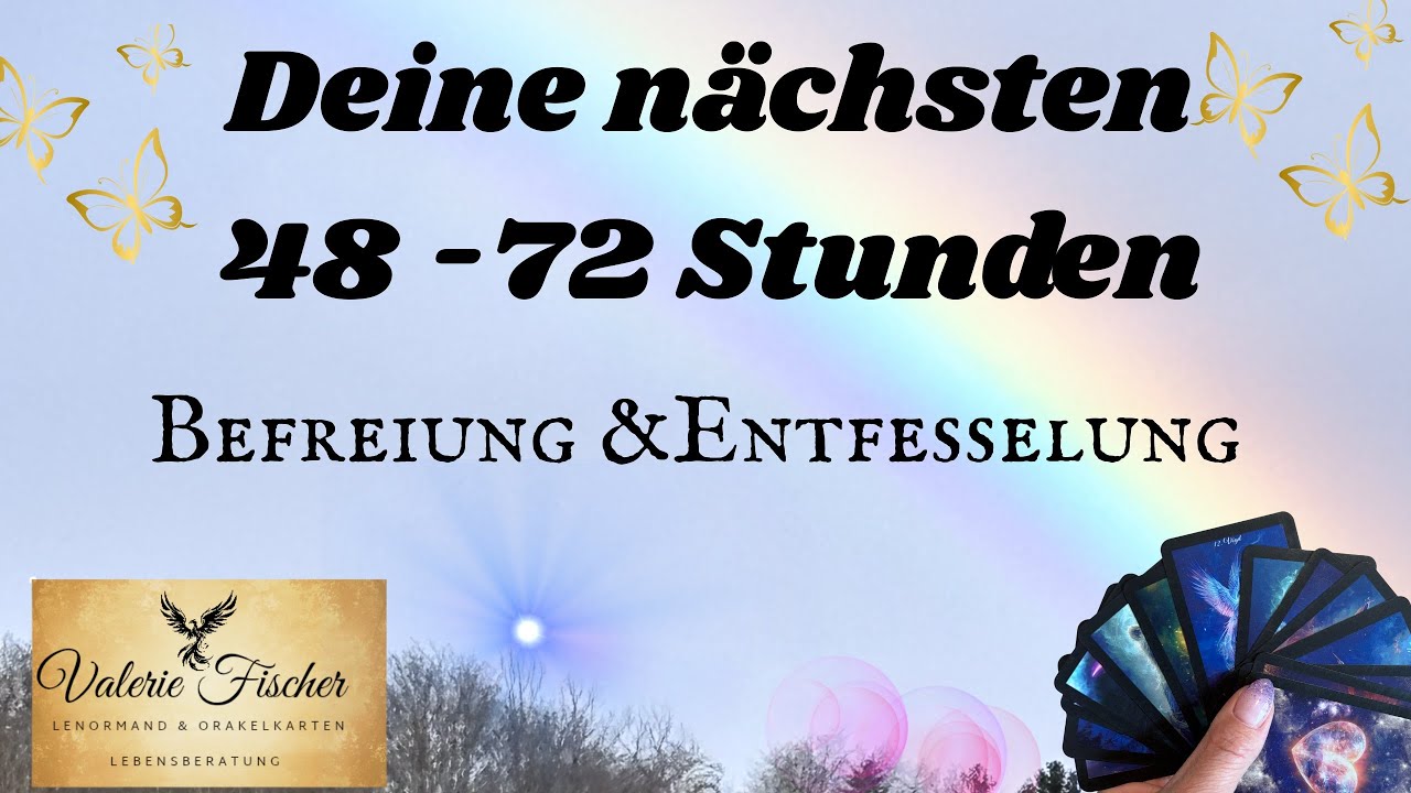 Deine nächsten 48-72 Stunden 