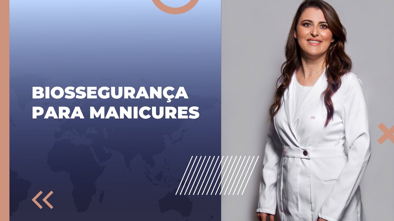 Biossegurança para Manicures - Dani Pontes