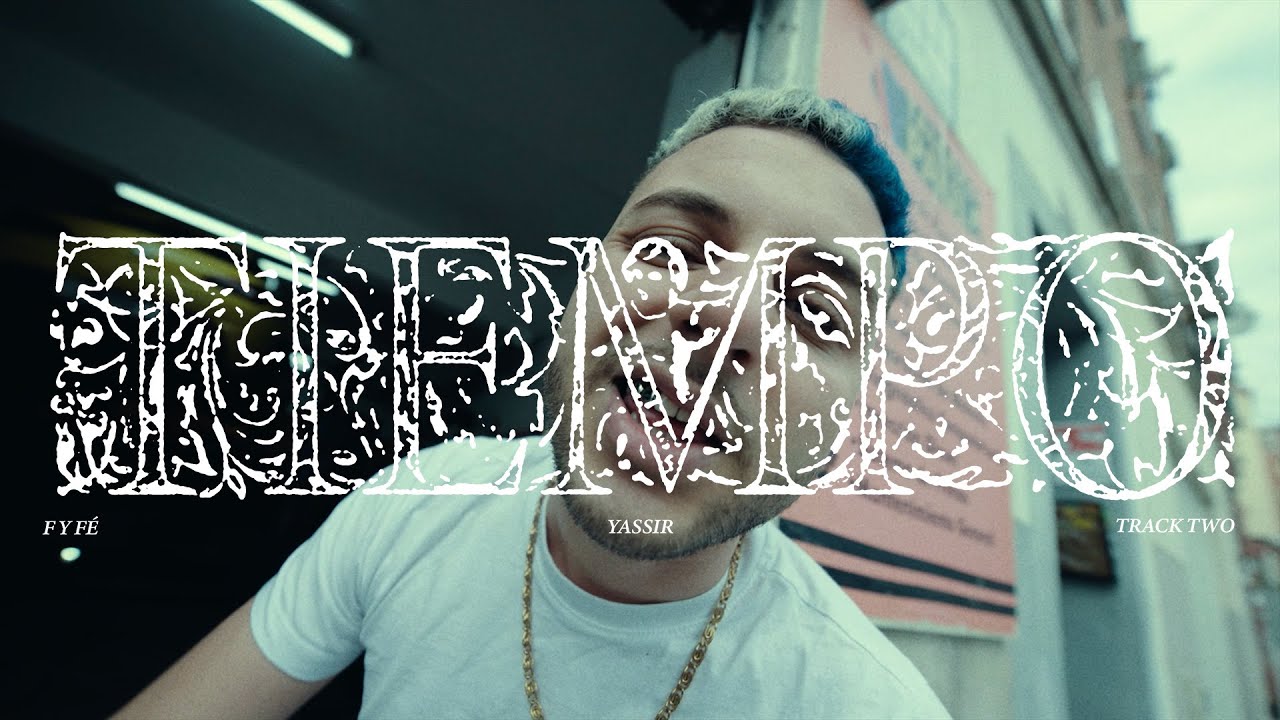 YASSIR - TIEMPO (Videoclip Oficial)