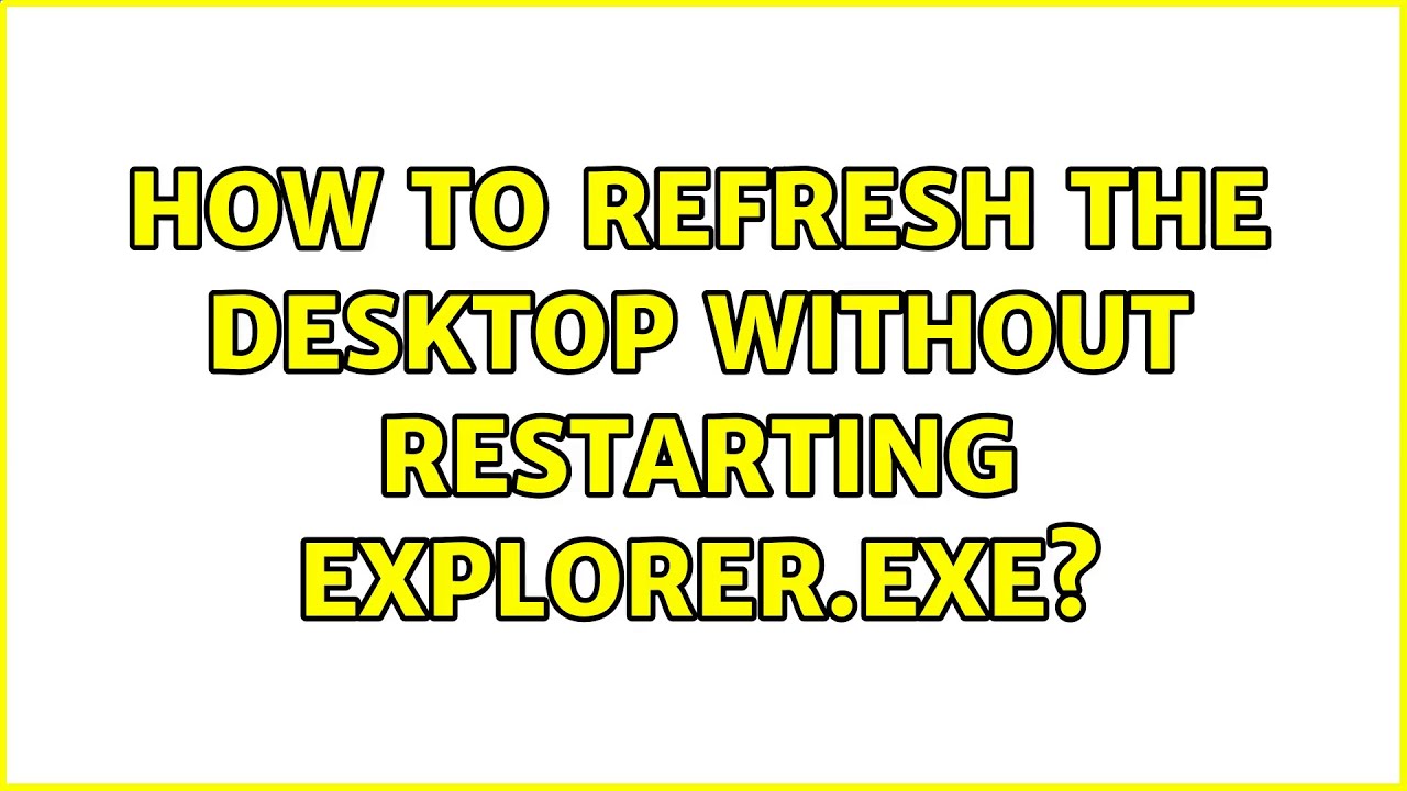 How to refresh the desktop without restarting explorer.exe?