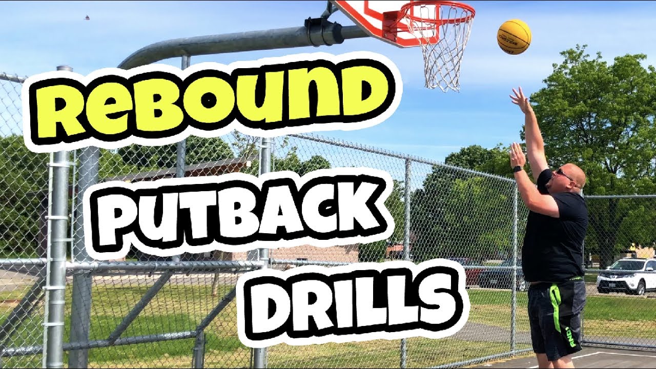 Rebound Put Back Basketball Drills