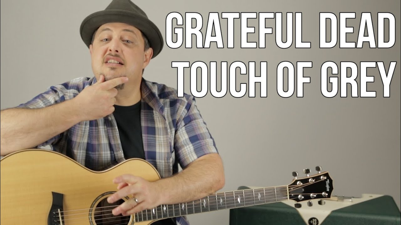 Урок игры на гитаре Grateful Dead Touch of Grey + обучающее видео