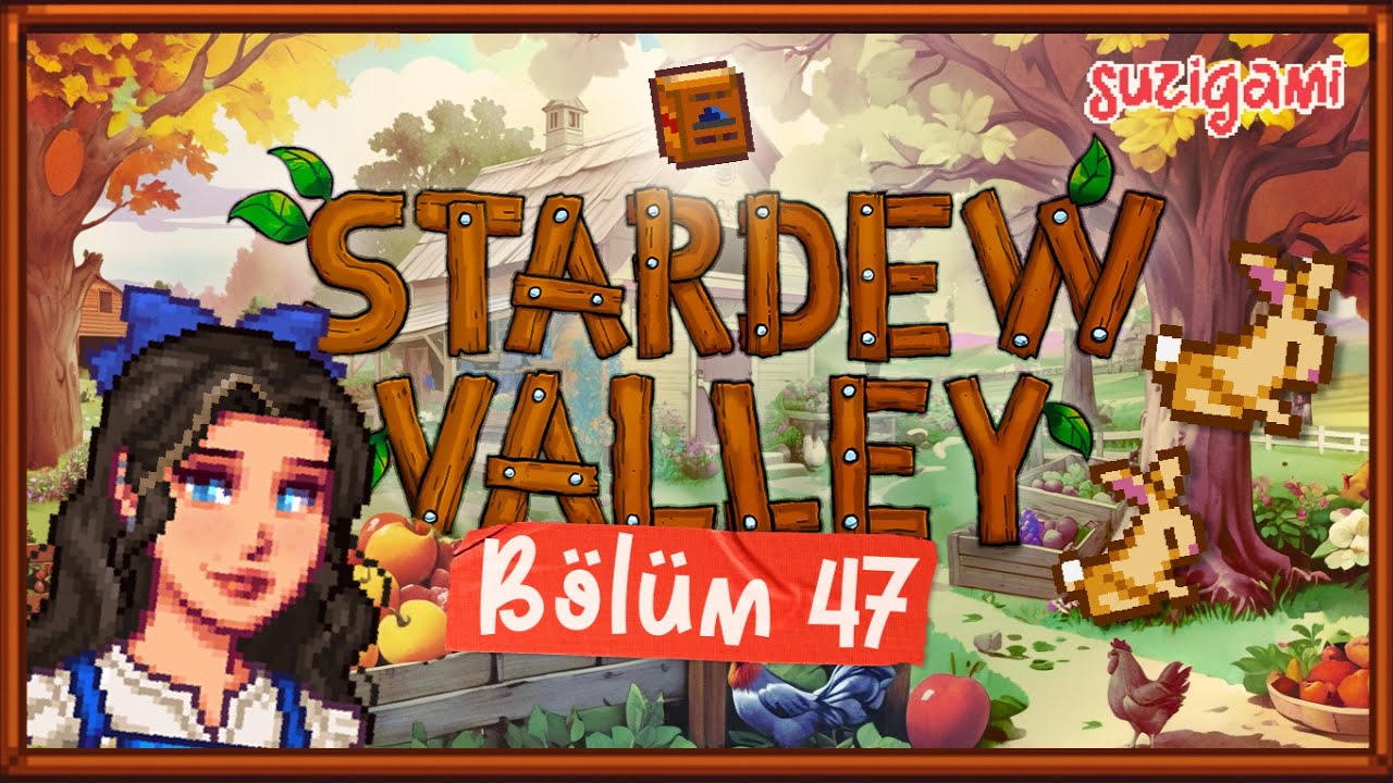 YENİ HAYVANLARIMIZ: TAVŞANLAR | Stardew Valley 47. B&ouml;l&uuml;m🐰