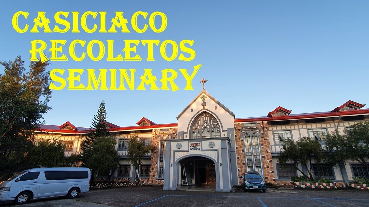 CASICIACO RECOLETOS SEMINARY | BAGUIO CITY | ORDER OF AUGUSTINIAN RECOLLECTS | SEMINARY FORMATION
