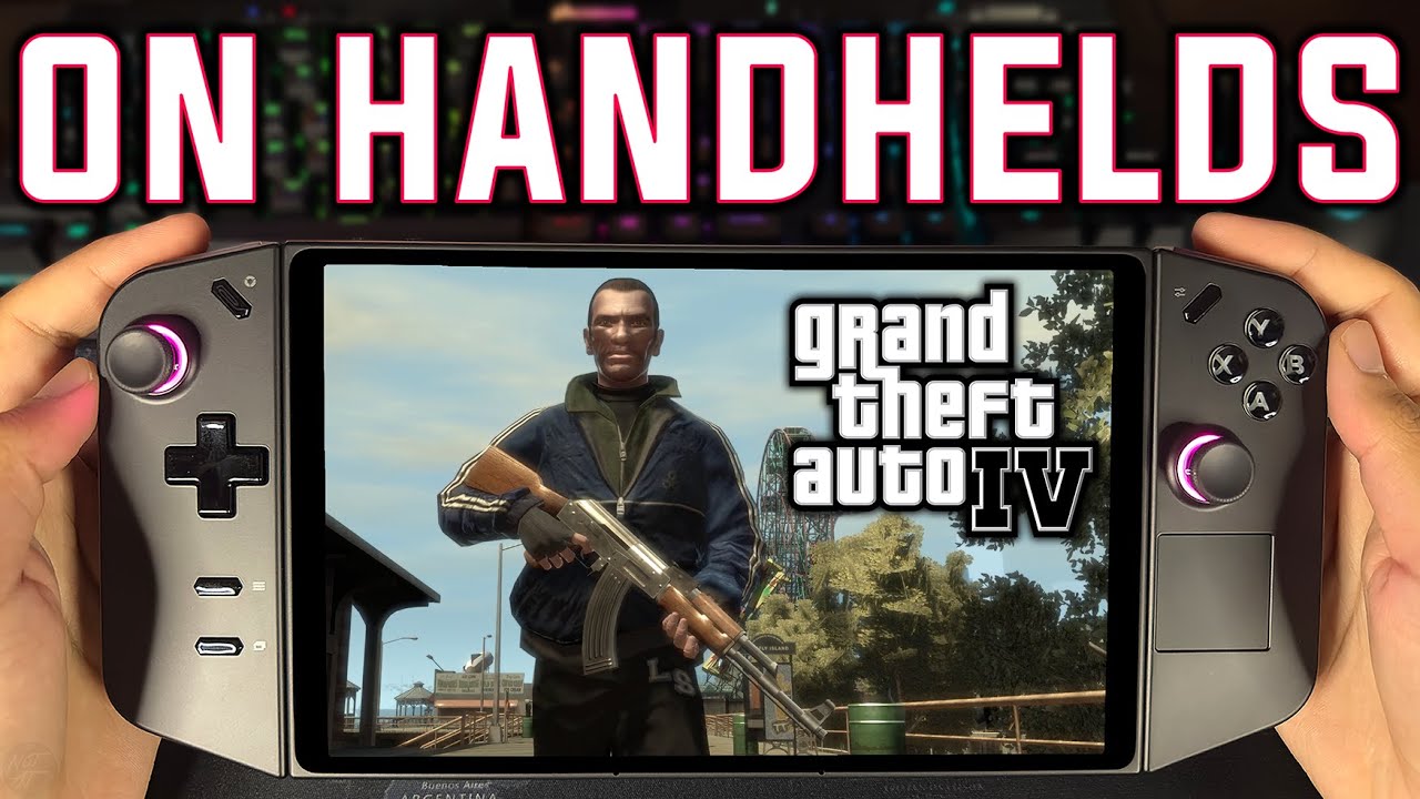 Playing GTA 4 on a Handheld&hellip; And It&rsquo;s Surprisingly Good
