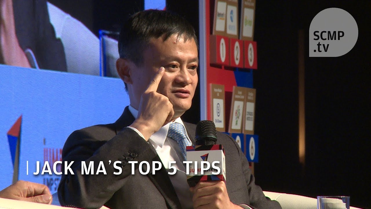 Jack Ma&rsquo;s 5 top tips for entrepreneurs
