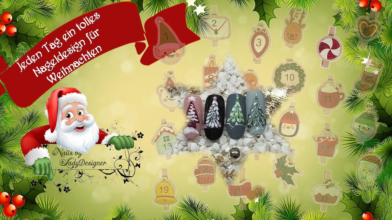 Tür 5 - Verschiedene Arten einen Tannenbaum auf die Nägel zu zaubern / NailsbyLadyDesigner
