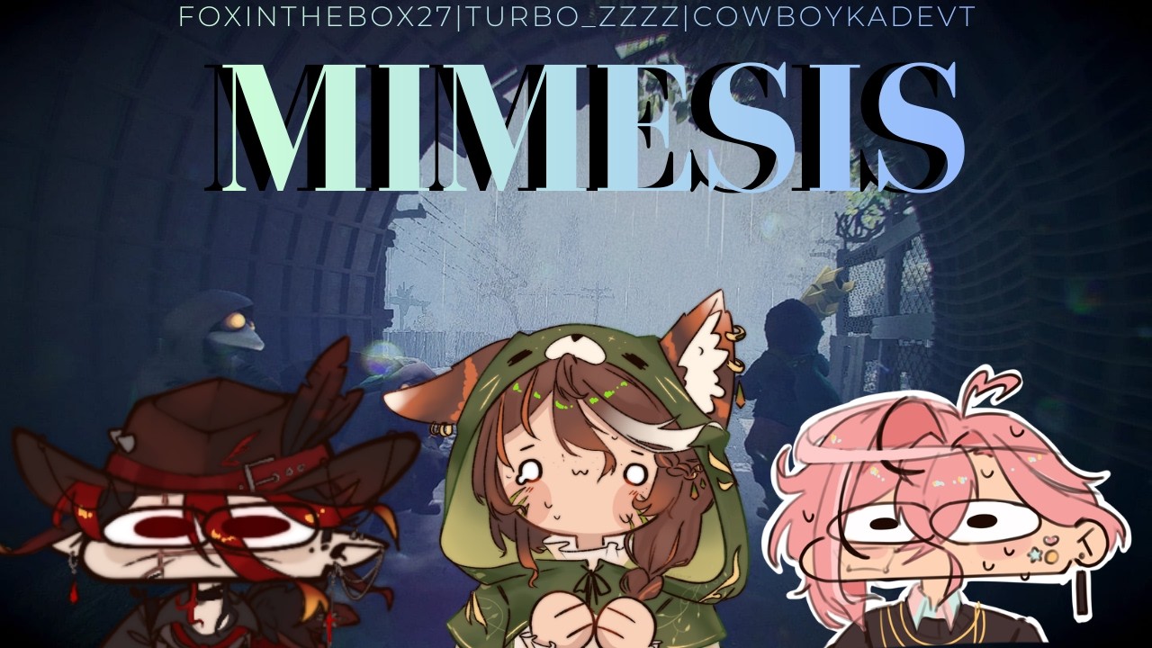 ARE YOU YOU?! Mimesis with @CowboyKadeVT and @The_TurboZzzz