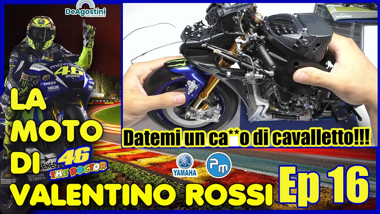 YAMAHA YZR - M1 - LA MOTO DI VALENTINO ROSSI -  16° Ep - @DeAgostini